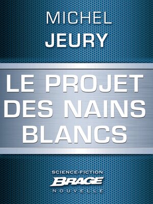 cover image of Le Projet des nains blancs